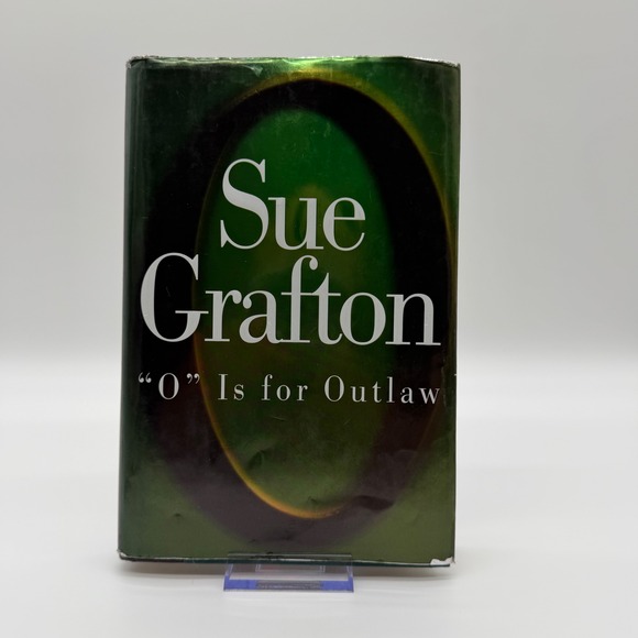 Other - O Is for Outlaw Sue Grafton Kinsey Millhone First Edition Hardcover 1999 Mystery
